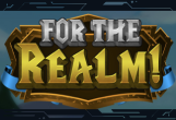 For The Realm!